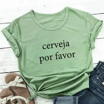 Cerveja Por Favor Bira Lütfen Portekiz %100 % Pamuk Kadın T Shirt Tatil Aile Yaz Rahat Kısa Kollu Üst Portekizce Hediye