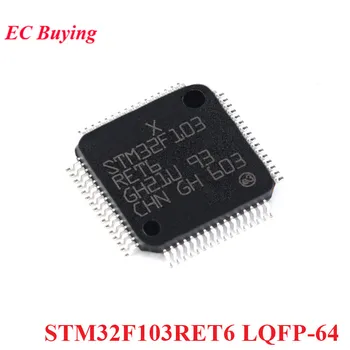 STM32F103RET6 LQFP-6 STM32 F103RET6 STM32F103 STM32F103R Cortex-M3 32-bit Mikrodenetleyici MCU IC Denetleyici Çip Yeni Orijinal